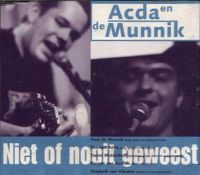 Acda en de Munnik - Niet of nooit geweest cover