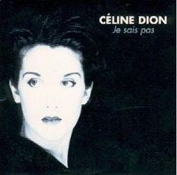 Cline Dion - Je sais pas cover