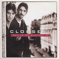 Clouseau - Dat ze de mooiste is cover