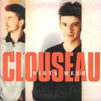 Clouseau - Niets Meer cover