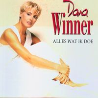Dana Winner - Alles wat ik doe cover