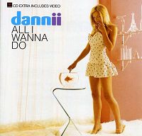 Dannii Minogue - All I wanna do cover