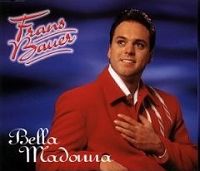 Frans Bauer - Bella Madonna cover