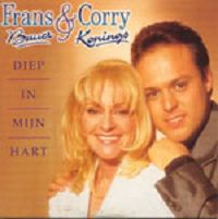 Frans Bauer & Corry Konings - Diep In Mijn Hart cover