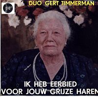 Gert Timmerman - Ik heb eerbied voor jouw grijze haren cover