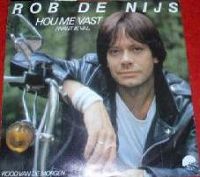 Rob de Nijs - Hou me vast (want ik val) cover