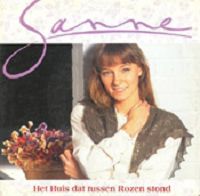 Sanne - Het huis dat tussen rozen staat cover