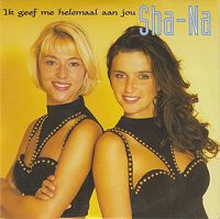 Sha-Na - Ik geef me helemaal aan jou cover