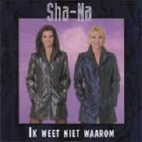 Sha-Na - Ik weet niet waarom cover