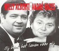 Willy Alberti & André Hazes - Jij bent het leven voor mij cover
