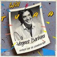 Will Tura - Vergeet Barbara cover