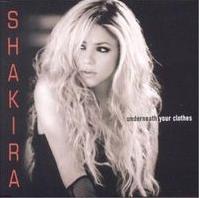 Shakira - Underneath Your Clothes cover