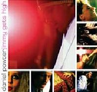 Daniel Powter - Jimmy Gets High cover