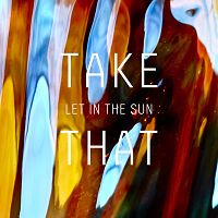 Take That - Let In the Sun cover