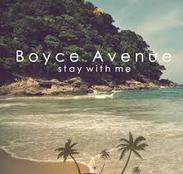 Boyce Avenue - Stay With Me cover