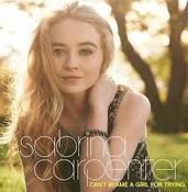 Sabrina Carpenter - Can't Blame a Girl For Trying cover