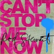 Rod Stewart - Can't Stop Me Now cover
