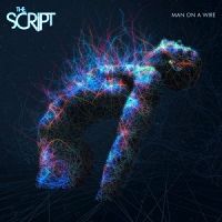 The Script - Man on a Wire cover