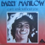 Barry Manilow - Can't smile without you cover