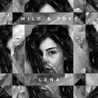 Lena Meyer-Landrut - Wild and Free cover