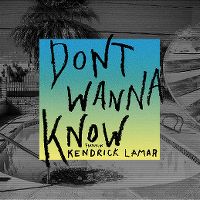 Maroon 5 ft. Kendrick Lamar - Don't Wanna Know cover