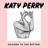 Katy Perry feat. Skip Marley - Chained To The Rhythm cover