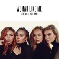 Little Mix ft. Nicki Minaj - Woman Like Me cover
