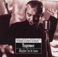 Wet Wet Wet - Yesterday cover