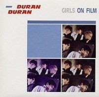 Duran Duran - Girls on Film cover