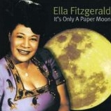 Ella Fitzgerald - It's Only A Paper Moon cover