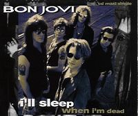 Bon Jovi - I'll Sleep When I'm Dead cover