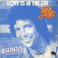 Tom Jones - Love Is In The Air cover