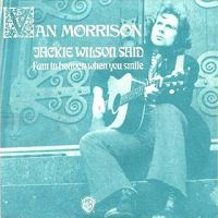 Van Morrison - Jackie Wilson Said (I'm In Heaven When You Smile) cover