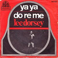 Lee Dorsey - Ya Ya cover