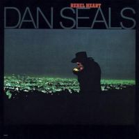 Dan Seals - God Must Be A Cowboy At Heart cover