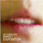 The Temper Trap - Sweet Disposition cover