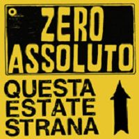 Zero Assoluto - Questa estate strana cover