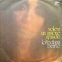 Loredana Bert - Volevi un amore grande cover