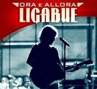 Ligabue - Ora e Allora cover