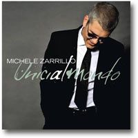 Michele Zarrillo - Unici al mondo cover