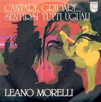 Leano Morelli - Cantare, gridare.. sentirsi tutti uguali cover