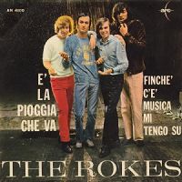 Rokes -  la pioggia che va cover