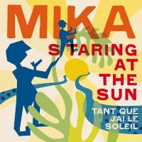 Mika - Staring at the Sun cover