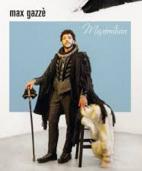 Max Gazz - Mille volte ancora cover