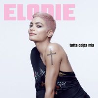 Elodie - Tutta colpa mia cover