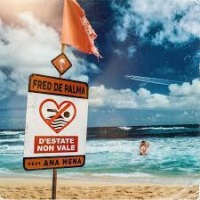 Fred de Palma ft. Ana Mena - D'estate non vale cover