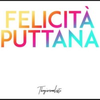 TheGiornalisti - Felicit puttana cover