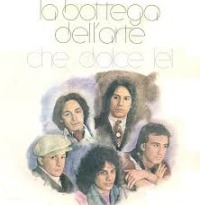La bottega dell'Arte - Che dolce lei cover