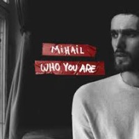 Mihail - Who You Are cover