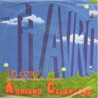 Adriano Celentano - Ti avr cover